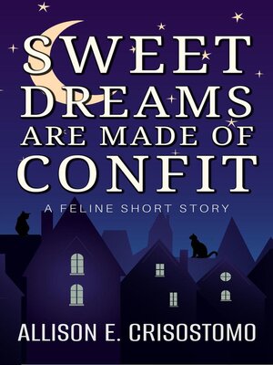 cover image of Sweet Dreams Are Made of Confit